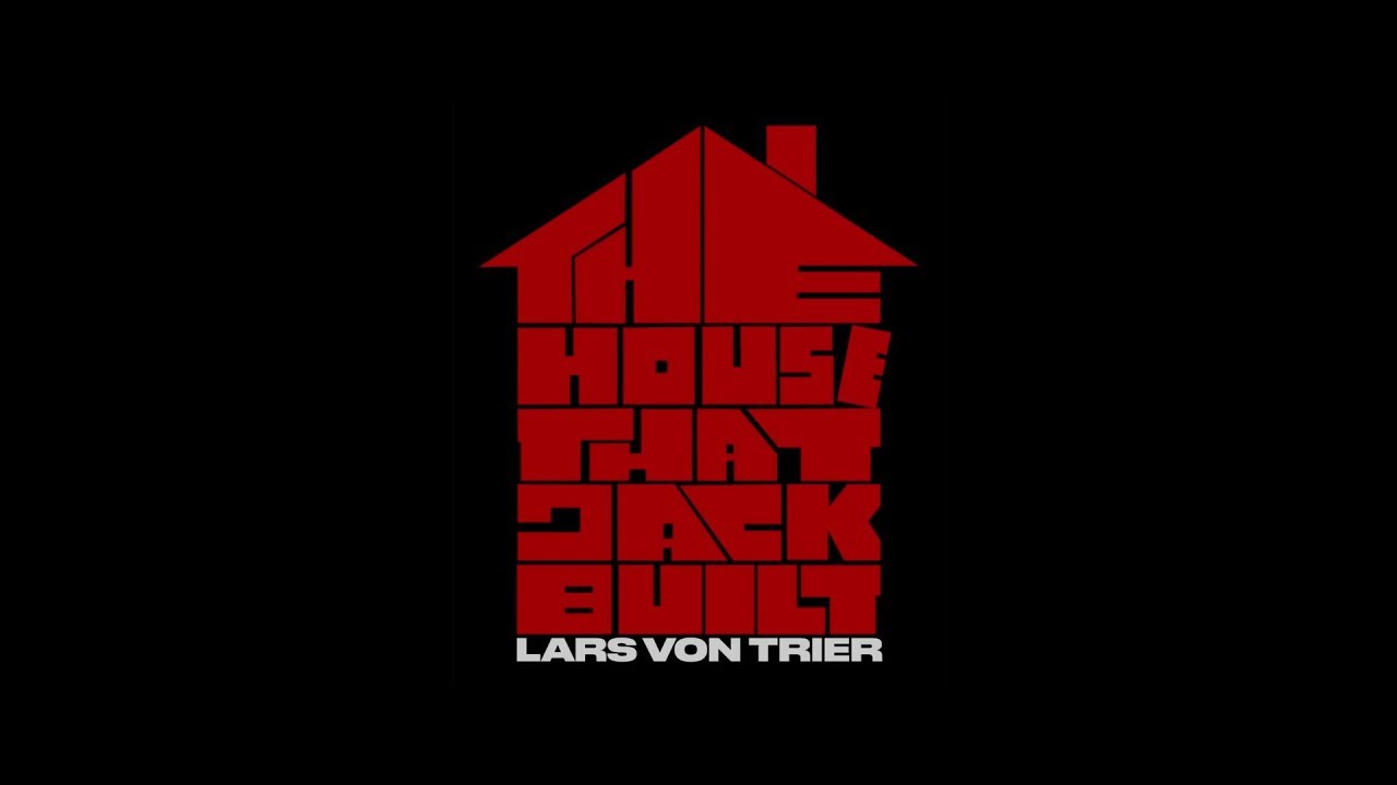 La Casa de Jack- Lars Von Trier