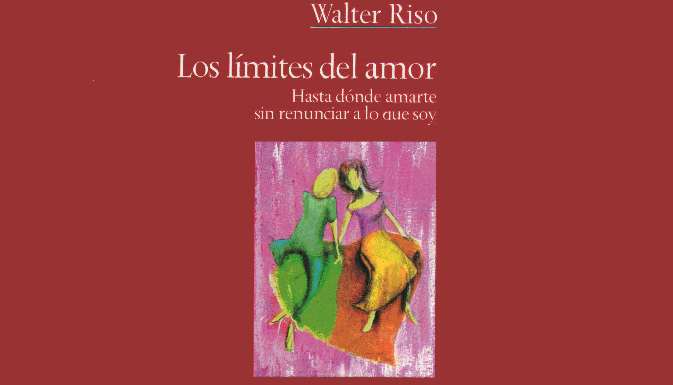 Los límites del amor, WALTER RISO: Una lectura NECESARIA – 📖 El Refugio